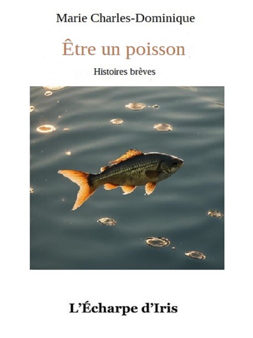 Title details for Être un poisson by Marie CHARLES-DOMINIQUE - Available